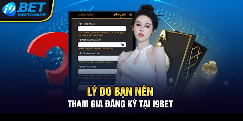 Đăng ký i9bet trải nghiệm giải trí 