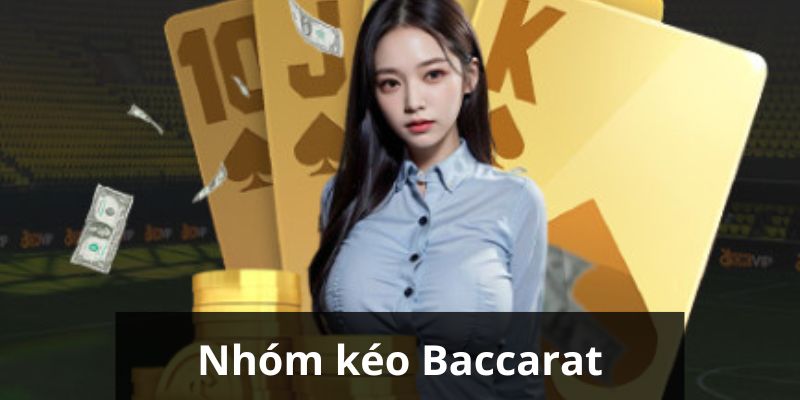 Giải thích về mô hình kéo Baccarat